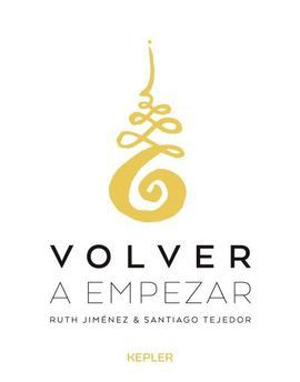 VOLVER A EMPEZAR