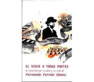 VIAJE A TODAS PARTES, EL