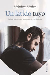 LATIDO TUYO, UN