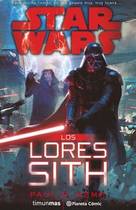 STAR WARS: LOS LORES SITH