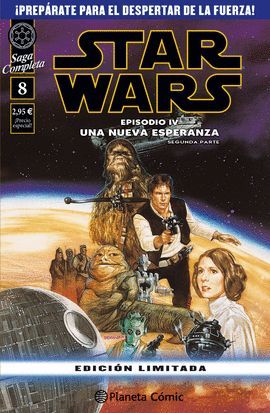 STAR WARS EPISODIO IV - UNA NUEVA ESPERANZA - SEGUNDA PARTE