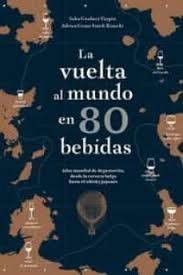 VUELTA AL MUNDO EN 80 BEBIDAS, LA