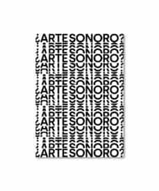¿ARTE SONORO?