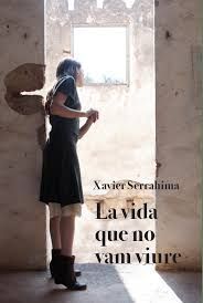 VIDA QUE NO VAM VIURE, LA