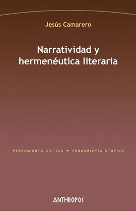 NARRATIVIDAD Y HERMENEUTICA LITERARIA