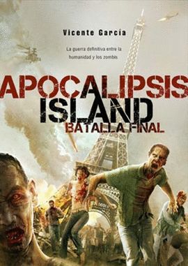 APOCALIPSIS ISLAND:  BATALLA FINAL