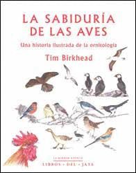 SABIDURÍA DE LAS AVES, LA