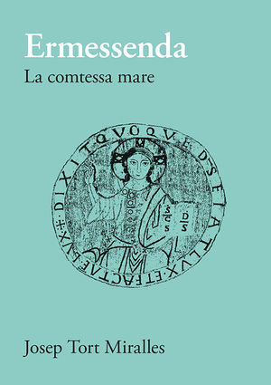 ERMESSENDA. LA COMTESSA MARE