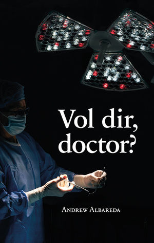 VOL DIR, DOCTOR?