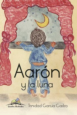 AARÓN Y LA LUNA