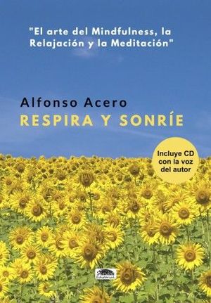 RESPIRA Y SONRÍE