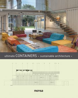 ULTIMATE CONTAINERS . SUSTAINABLE ARCHITECTURE