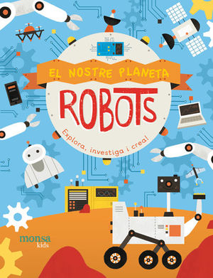 NOSTRE PLANETA, EL - ROBOTS