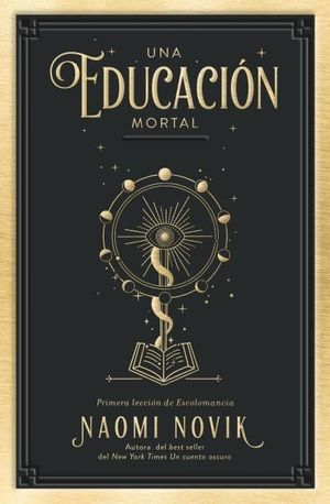 EDUCACIÓN MORTAL, UNA