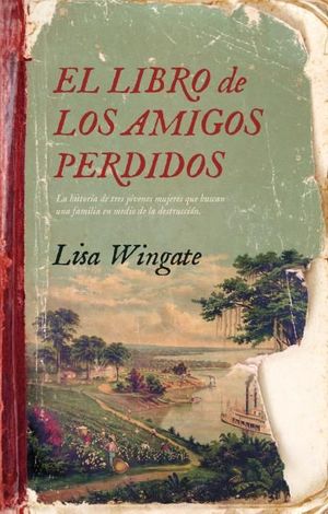 LIBRO DE LOS AMIGOS PERDIDOS, EL