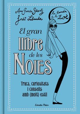 GRAN LLIBRE DE LES NOIES, EL