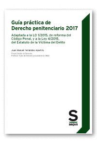 GUÍA PRÁCTICA DE DERECHO PENITENCIARIO 2017