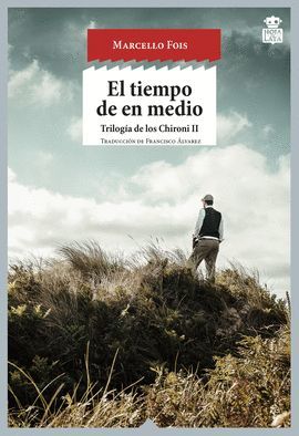 TIEMPO DE EN MEDIO, EL