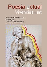 POESIA ACTUAL: VIVÈNCIES I ART