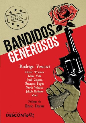 BANDIDOS GENEROSOS