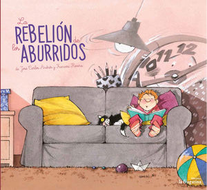 REBELIÓN DE LOS ABURRIDOS, LA