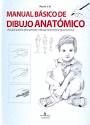 MANUAL BÁSICO DE DIBUJO ANATÓMICO