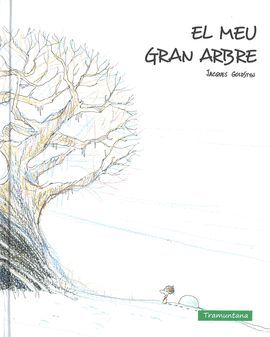 MEU GRAN ARBRE, EL