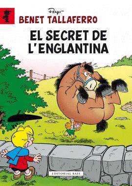 SECRET DE L'ENGLANTINA, EL