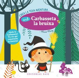 CREA LA TEVA AVENTURA AMB CARBASSETA LA BRUIXA