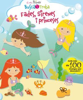 FADES, SIRENES I PRINCESES