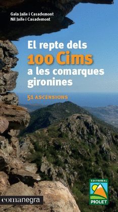REPTE DELS 100 CIMS A LES COMARQUES GIRONINES, EL