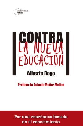 CONTRA LA NUEVA EDUCACIÓN