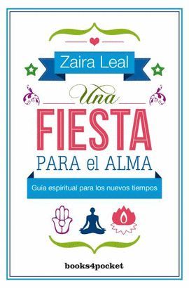 FIESTA PARA EL ALMA, UNA