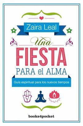 FIESTA PARA EL ALMA, UNA