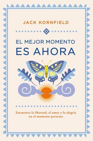 MEJOR MOMENTO ES AHORA, EL