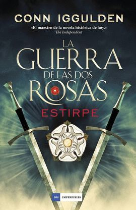 GUERRA DE LAS DOS ROSAS, LA - III ESTIRPE