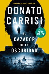 CAZADOR DE LA OSCURIDAD, EL
