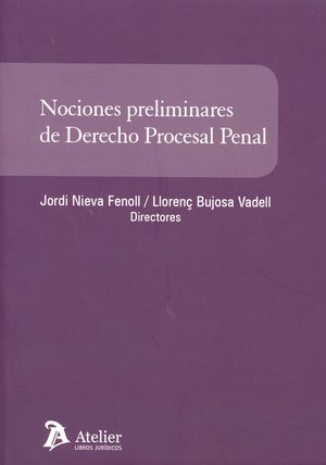 NOCIONES PRELIMINARES DE DERECHO PROCESAL PENAL