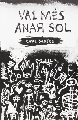 VAL MÉS ANAR SOL