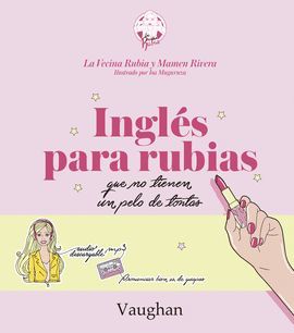 INGLÉS PARA RUBIAS QUE NO TIENEN UN PELO TONTAS