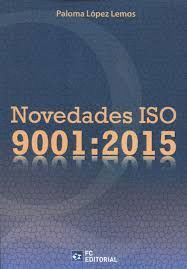 NOVEDADES ISO 9001:2015