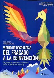 VIENTO DE RESPUESTAS. DEL FRACASO A LA REINVENCIÓN