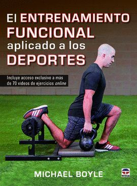 ENTRENAMIENTO FUNCIONAL APLICADO A LOS DEPORTES, EL