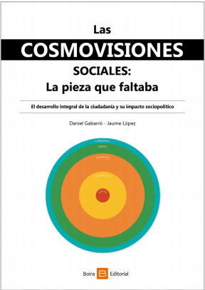 COSMOVISIONES SOCIALES: LA PIEZA QUE FALTABA, LAS