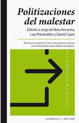 POLITITZACIONS DEL MALESTAR