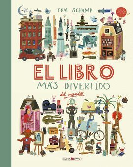 LIBRO MÁS DIVERTIDO DEL MUNDO, EL