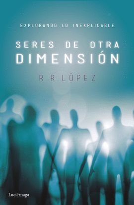 SERES DE OTRA DIMENSION