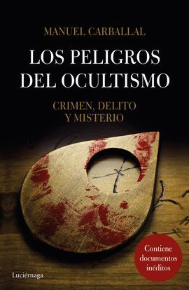 PELIGROS DEL OCULTISMO, LOS