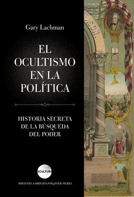 OCULTISMO EN LA POLITICA, EL