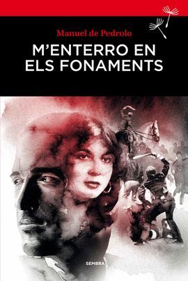 M'ENTERRO EN ELS FONAMENTS